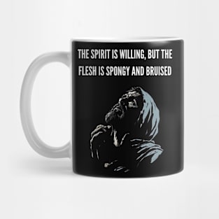 The Spirit is Willing v2 (text on top) Mug